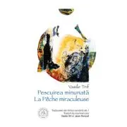 Pescuirea minunata / La Peche miraculeuse