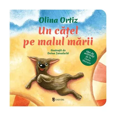 Un cățel pe malul mării - Hardcover - Olina Ortiz