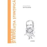 Volumul 41. Descopera Filosofia. Galileo si revolutia stiintifica