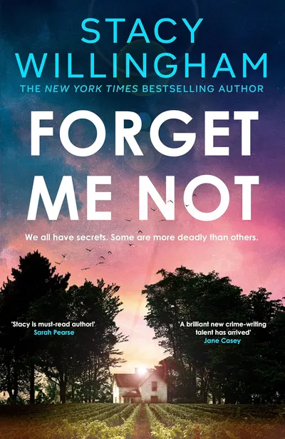 Forget Me Not (Stacy Willingham)