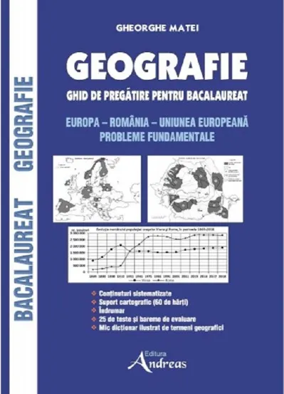 Geografie. Ghid de pregatire pentru Bacalaureat. Europa - Romania