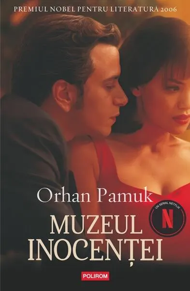 Muzeul inocenței - Paperback brosat - Orhan Pamuk