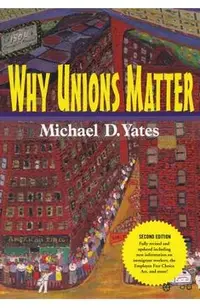 Why Unions Matter
