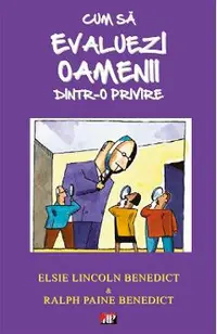Cum sa evaluezi oamenii dintr-o privire