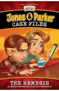Jones & Parker Case Files: The Nemesis