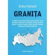 Granita. O calatorie in jurul Rusiei