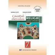 Religie Cultul Ortodox. Caietul elevului pentru clasa a 7-a