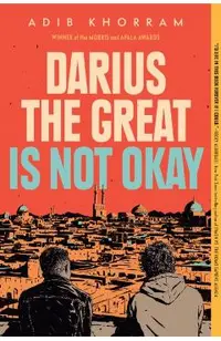 Darius The Great Is Not Okay