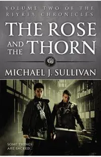 The Rose and the Thorn