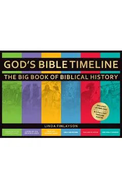 God's Bible Timeline: The Big Book of Biblical History