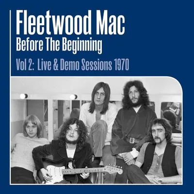 Before the Beginning Vol 2: Live & Demo Sessions 1970 - Vinyl