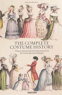 Auguste Racinet. The Complete Costume History