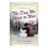 The Day We Went To War