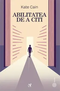 Abilitatea de a citi - Paperback brosat - Kate Cain