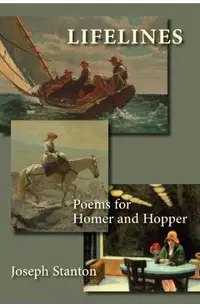 Lifelines: Poems for Winslow Homer and Edward Hopper