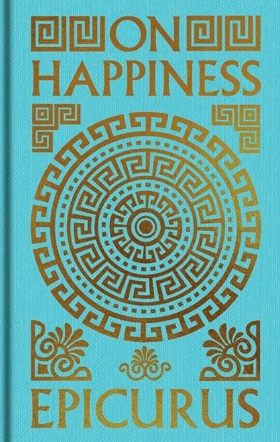 On Happiness (Arcturus Ornate Classics)