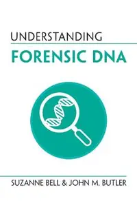 Understanding Forensic DNA