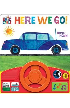 World of Eric Carle: Here We Go! Sound Book [With Battery]