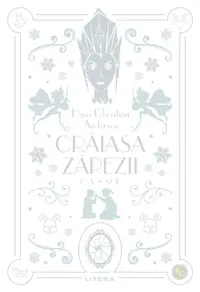 Craiasa Zapezii. Basme. Volumul 6. Biblioteca pentru copii