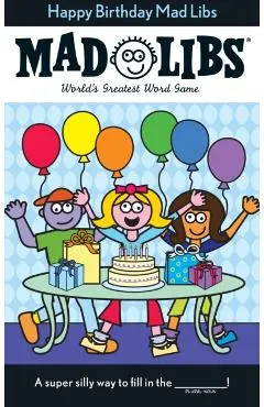 Happy Birthday Mad Libs