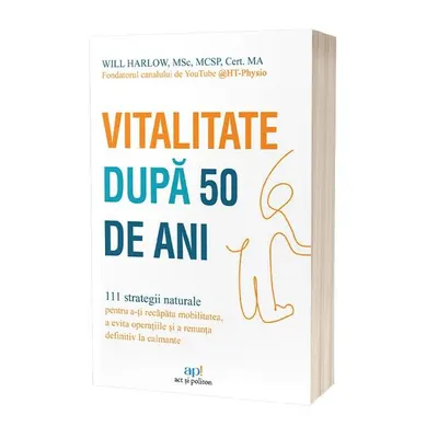 Vitalitate după 50 de ani - Paperback brosat