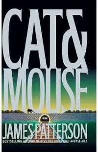 Cat & Mouse (New York Times Bestseller)