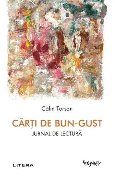 Cărți de bun-gust - Paperback brosat - Călin Torsan