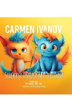 Sticky si insula misterioasa