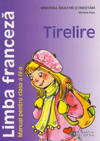 Limba franceză. Manual pentru clasa a IV-a. Tirelire