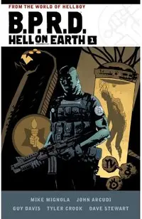 B.P.R.D. Hell on Earth Volume 1
