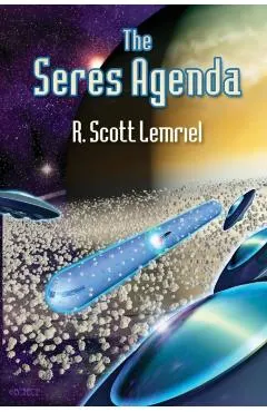 The Seres Agenda: (Uncover Deliberately Hidden Truth)