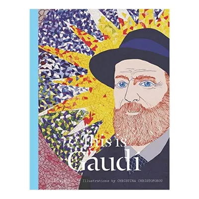 This is Gaudí