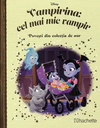 Disney. Vampirina: cel mai mic vampir