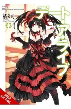 Date a Live, Vol. 3 (Light Novel): Killer Kurumi
