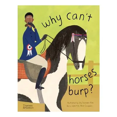 Why Can't Horses Burp?