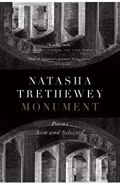 Monument: Poems New and Selected