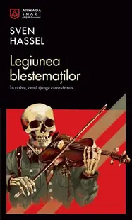Legiunea blestemaților (Vol. 1) - Paperback brosat - Sven Hassel