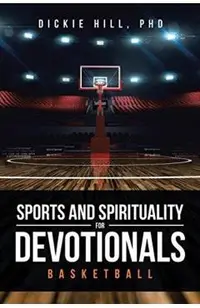 Basketball (Sports and Spirituality for Devotionals)