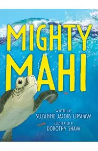 Mighty Mahi