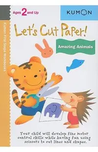 Let's Cut Paper! Amazing Animals