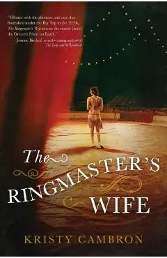 The Ringmaster's Wife
