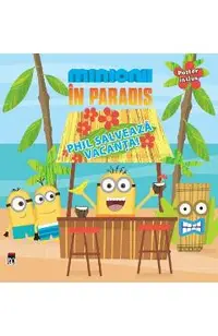 Minionii in paradis