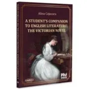 A student’s companion to english literature. The Victorian Novel
