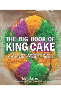 The Big Book of King Cake