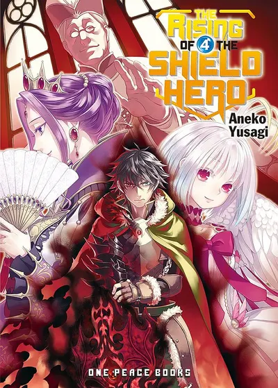 The Rising of the Shield Hero, Vol. 4 (Light Novel)