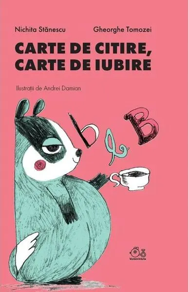Carte de citire, carte de iubire - Hardcover - Gheorghe Tomozei, Nichita Stănescu