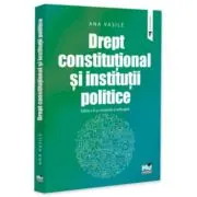 Drept constitutional si institutii politice. Editia a 2-a, revazuta si adaugita