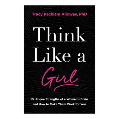 Think Like a Girl