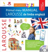 Primul meu manual Larousse de limba engleză