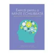 Exercitii pentru o minte echilibrata
